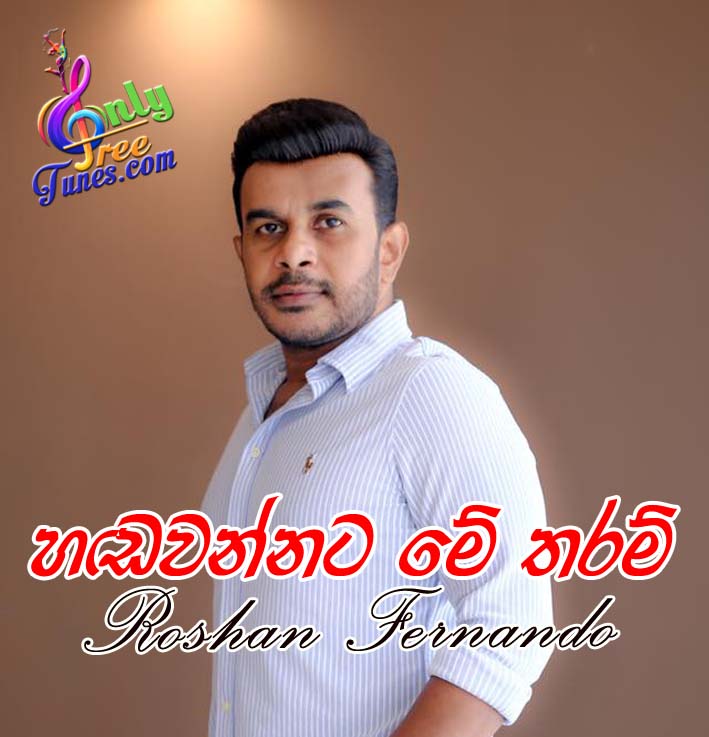 Handawannata Me Tharam - Roshan Fernando